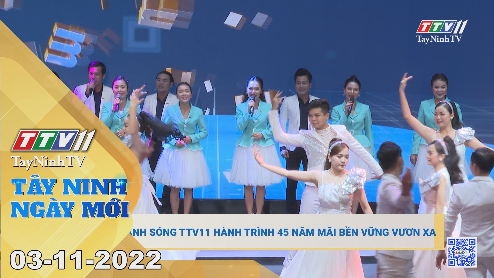 Tây Ninh ngày mới 03-11-2022 | Tin tức hôm nay | TayNinhTV